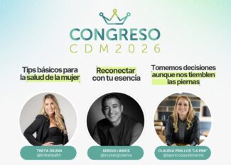 Congreso CDM 2026 de Cosas de Mamis con Tinita Osuna, Sergio Larios y Claudia Pinillos